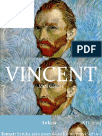 Vincent Van Gogh