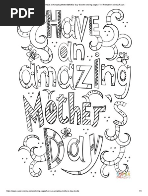 5TO- Have an Amazing Mother's Day Doodle coloring page _ Free Printable Coloring Pages