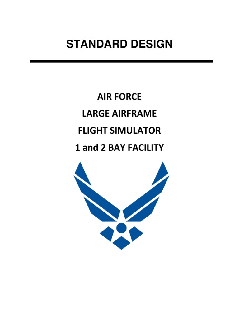 Large Airframe Flight Simulator 1 2 Bay Facility Design Guide PDF | PDF