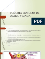 Tumores Benignos DE OVARIO Y MAMA