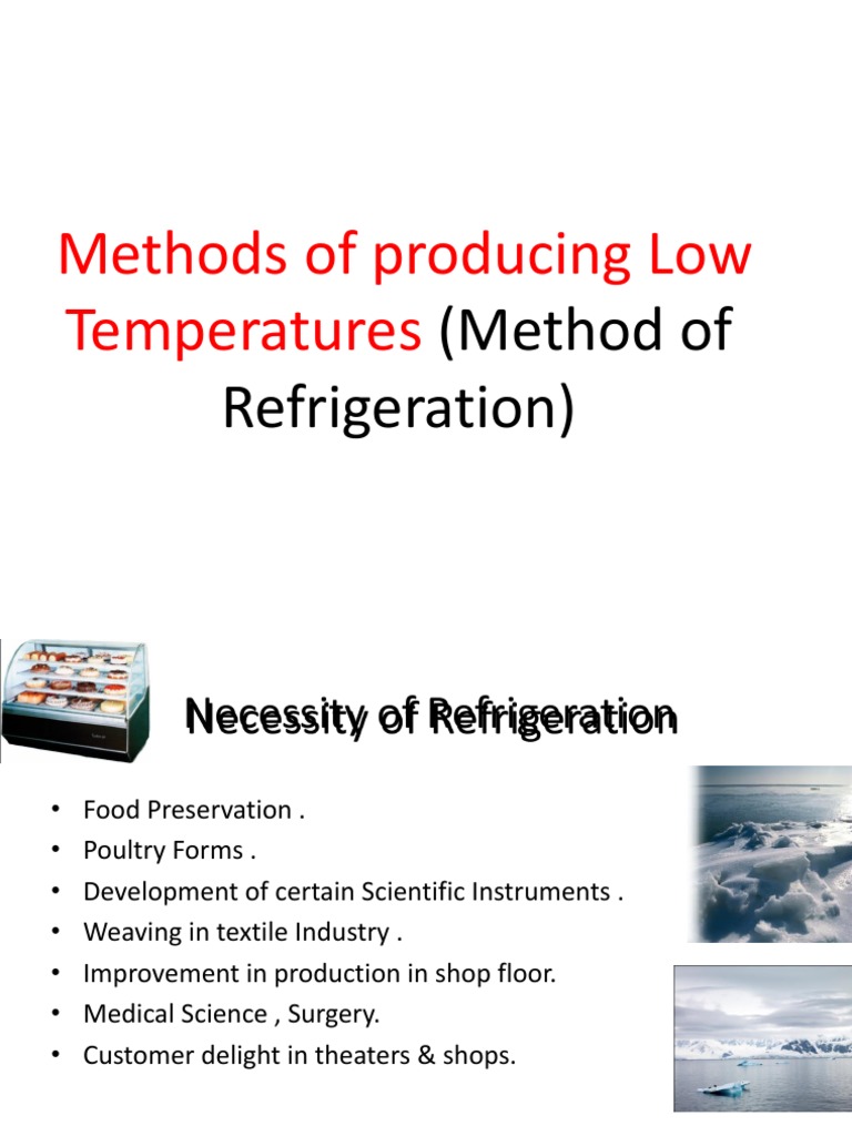 Methods of Refrigeration Explained | PDF | Refrigeration | Heat