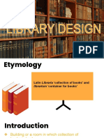 Library Design