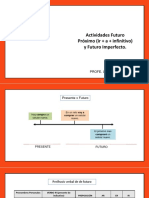 Actividades - Futuro Próximo (Perífrasis de Futuro) y Futuro Imperfecto