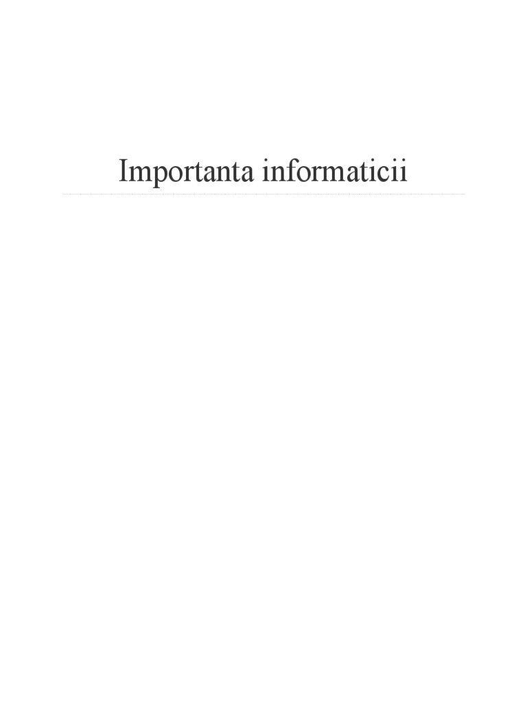 Importanta Informaticii | PDF