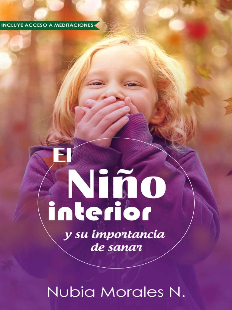 Sanando al Niño Interior: Guía Esencial | PDF