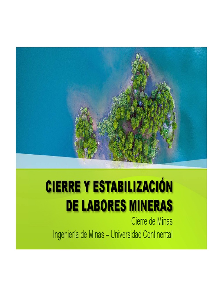 Week 6 Cierre Estabilizacion Labores Mineras+ | PDF