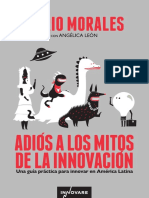 Adiós a Los Mitos de La Innovación