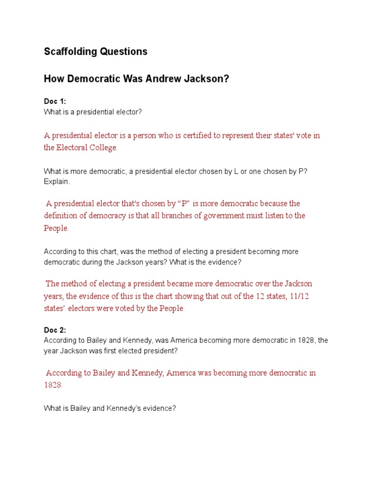 Scaffolding Questions How Democratic Was Andrew Jackson AP US History