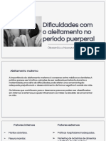 Dificuldades com aleitamento: fatores internos e externos