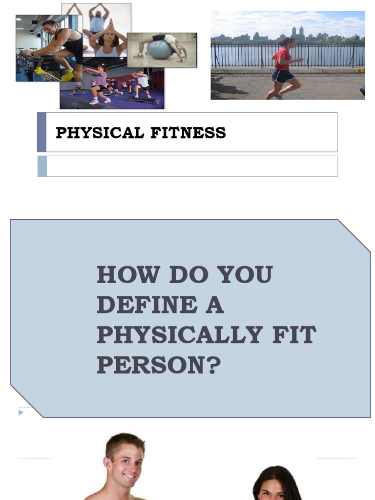 Understanding Physical Fitness Components | PDF | Body Mass Index ...