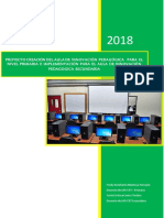 Proyecto Creación Del Aula de Innovación Pedagógica para El Nivel Primaria E Implementación para El Aula de Innovació N Pedagogica Secundaria