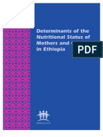 Determinants of The Nutritional Status of Mothers and Children in Ethiopia