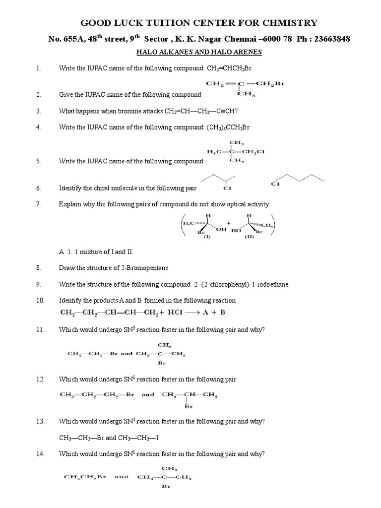 Halogenated Hydrocarbons: Reactivity and Nomenclature of Alkyl Halides ...