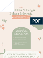 KELOMPOK 1 - Kedudukan Dan Fungsi Bahasa Indonesia