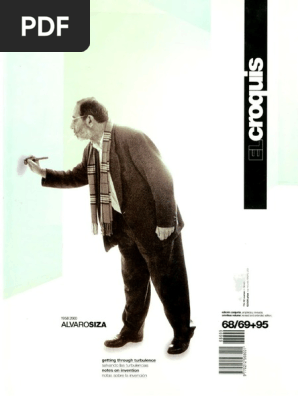 Alvaro Siza, 1958-2000, El Croquis 68 - 69+95, El Croquis (2000) | PDF
