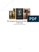 Ms. Peregrine's Home For Peculiar Children: by Random Riggs