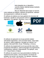 El software es la parte intangible de un dispositivo electrónico