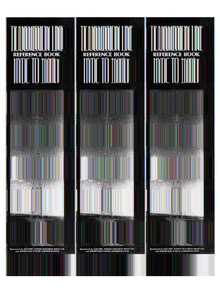 Epri Transmission Line Reference Book HVDC To 600 KV by Epri Compress