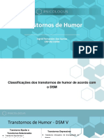 Aula 4 - Classificações Dos Transtornos de Humor de Acordo Com o DSM