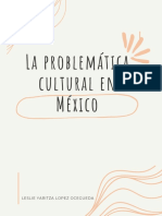 La Problemática Cultural en México