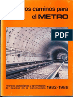 Nuevos Caminos para El Metro 1982-1988