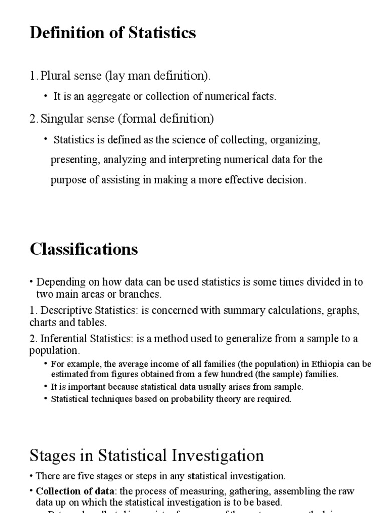 Definition of Statistics 1.plural Sense (Lay Man Definition) 2