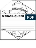 O Brasil que desejo construir