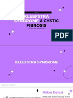 Genetic Disorder (Kleefstra Syndrome & CF
