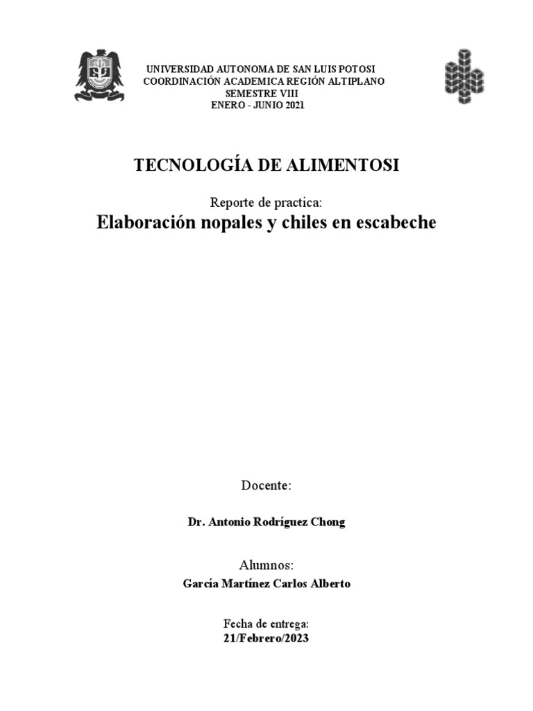 Elaboraci n de nopales y chiles en escabeche reporte de pr ctica de