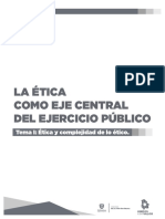 La Ética Como Eje Central Del Ejercicio Público