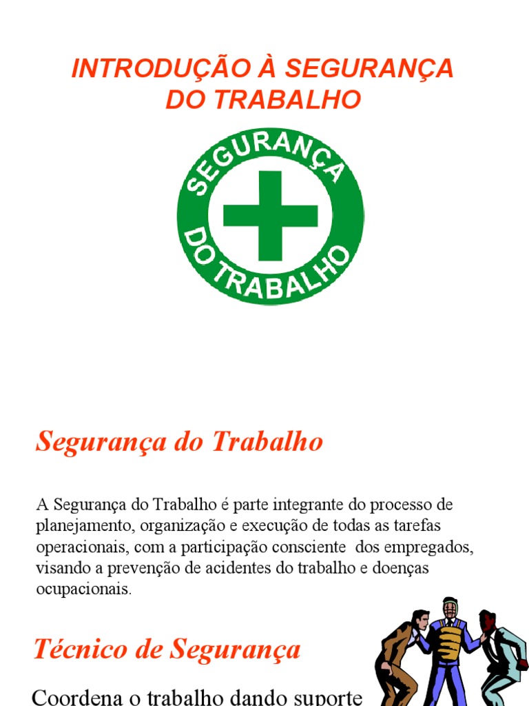 Introdução À Segurança Do Trabalho | PDF | Trabalho | Condições de trabalho