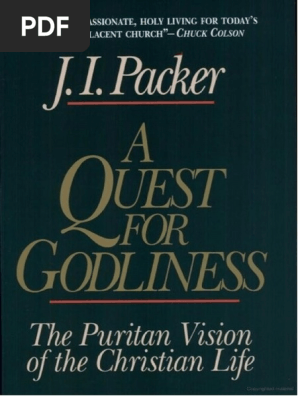 A Quest For Godliness By J. I. Packer | PDF