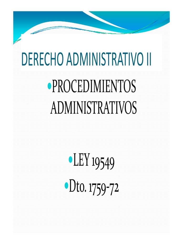 Ley 19549: Procedimiento Administrativo | PDF | Debido al proceso ...