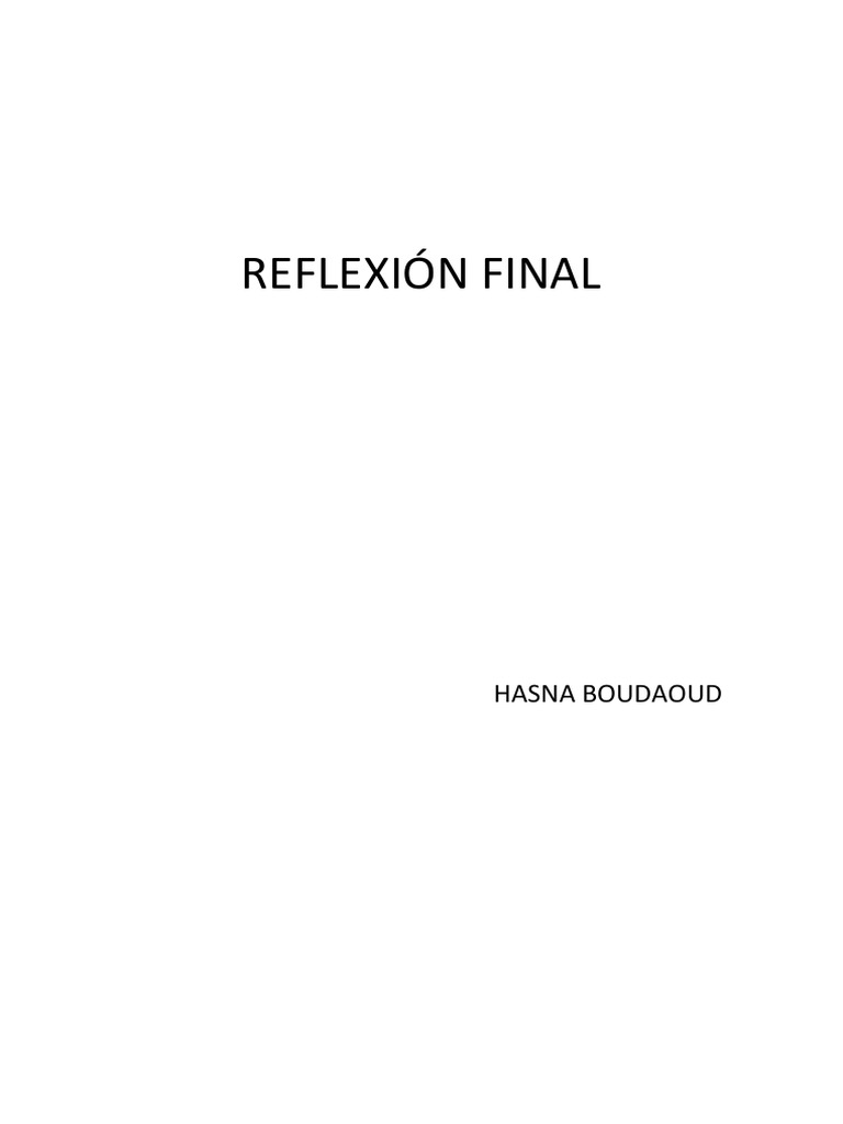 Reflexión Final PDF | PDF | Sociedad | Antropología