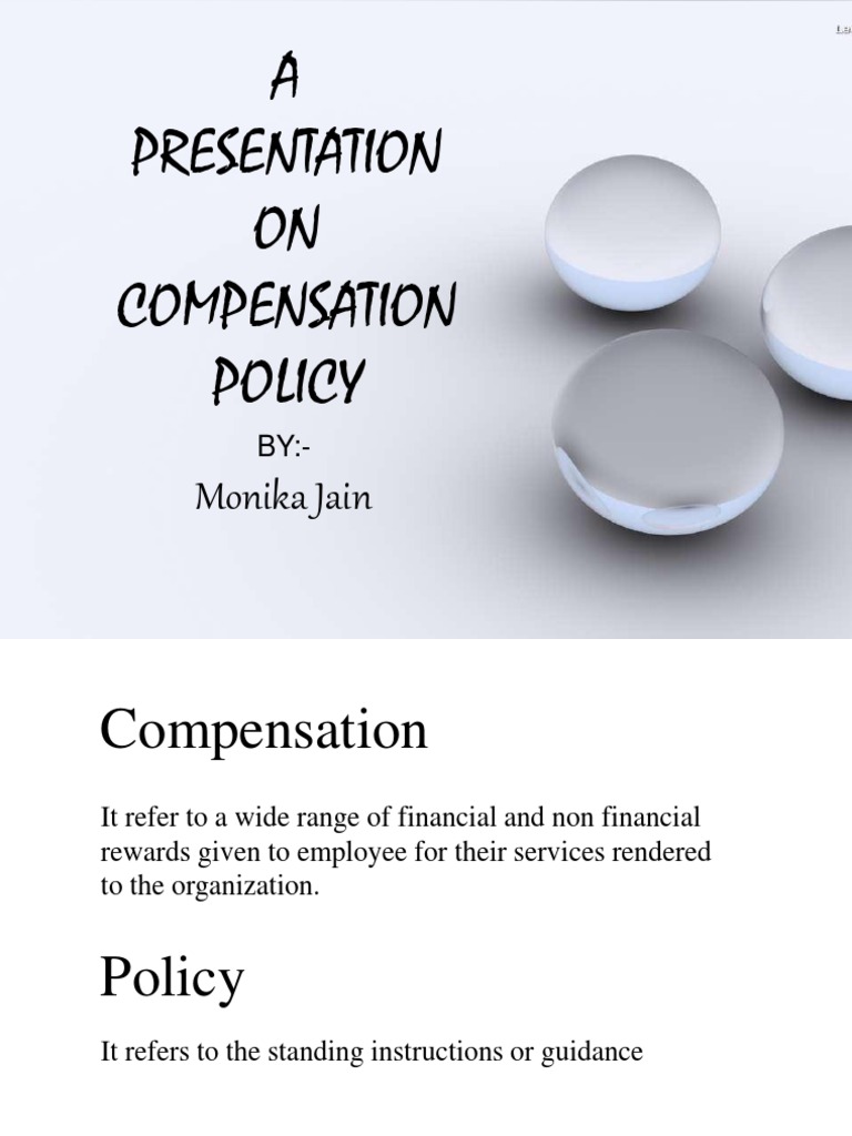 Compensation Policy Overview and Challenges | PDF