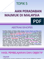 Topik 5 - Pembinaan Peradaban Majmuk Di Malaysia