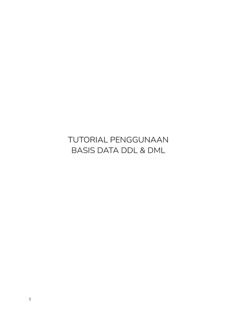 Tutorial Penggunaan Basis Data DDL & DML PDF