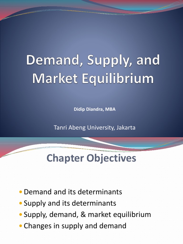 2 Demand, Supply, and Market Equilibrium | PDF | Demand | Supply And Demand
