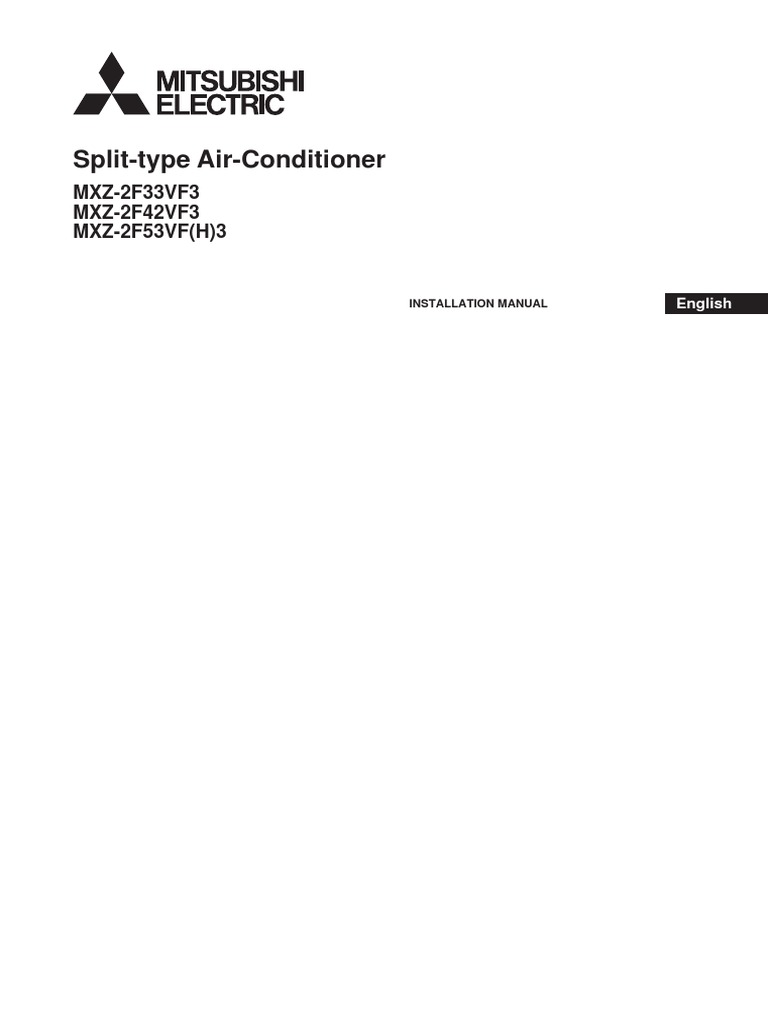Mitsubishi Electric MXZ2F334253VF Installation Manual Eng PDF