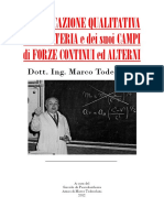 Marco Todeschini - L'Unificazione Qualitativa Della Materia e Dei Suoi Campi Di Forza Continui Ed Alterni