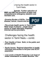 Challenges Facing The Health Sector in Tamil Nadu: - Unfinished Agenda: Further Reduction of