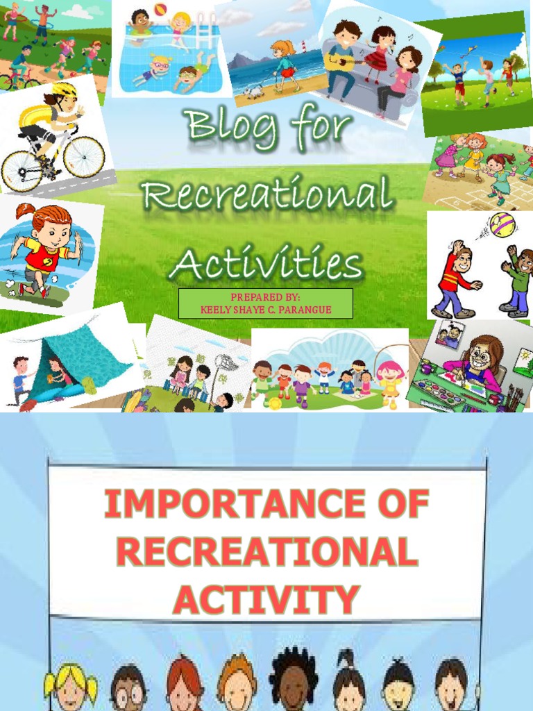 Benefits of Recreational Activities | PDF | Mental Health | Recreation