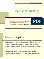 Managerial Accounting: Cost Volume Profit (CVP) Analysis