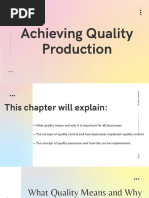 Achieving Quality Production