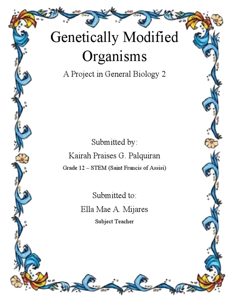 Genetically Modified Organisms | PDF | Biotechnology | Biology