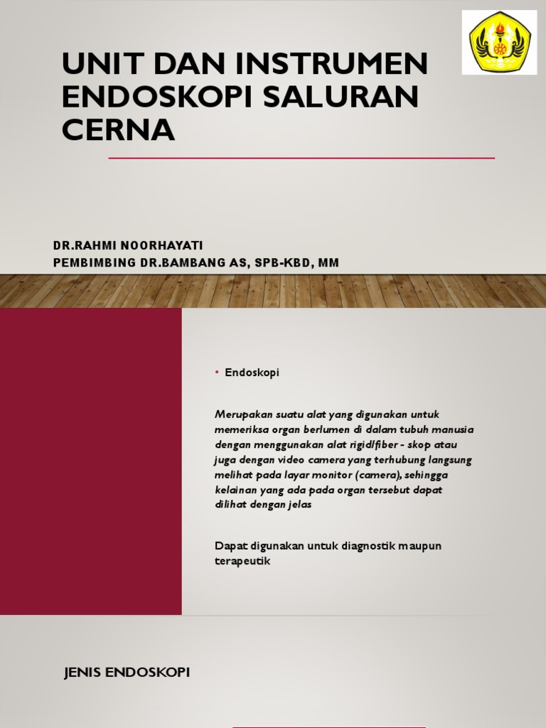 Unit Dan Instrumen Endoskopi Saluran Cerna DR Rahmi Noorhayati