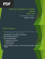 Business Intelligence and Data Mining Topic One: Fundamental Concepts