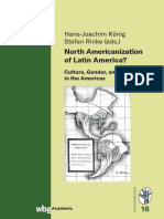 Hans-Joachim Koning Stefan Rinke North Americanization of Latin America