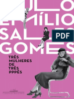 Resumo Tres Mulheres de Tres Ppps Paulo Emilio Salles Gomes