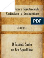 Subsequencia X Simultaneidade e Continuismo X Cessacionismo - Ap